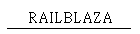 RAILBLAZA